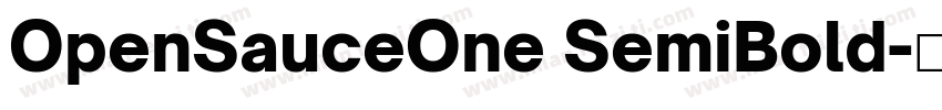 OpenSauceOne SemiBold字体转换